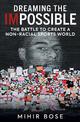 Dreaming the Impossible: The Battle to Create a Non-Racial Sports World