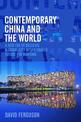 Contemporary China and the World: Building a Global Community for a Shared Future