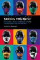 Taking Control!: Humanity and America after Trump and the Pandemic