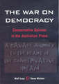 The War on Democracy