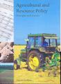 Agricultural and Resource Policy: Principles and Practice