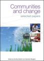 Communities and Change: Selected Papers