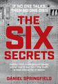 The Six Secrets: Hidden NSA underground bases,cover-ups murder