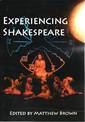 Experiencing Shakespeare: A Resource Book for Teachers