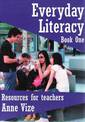 Everyday Literacy: Book One: Resources for Teachers: Photocopiable