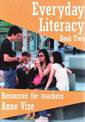 Everyday Literacy: Book Two: Resources for Teachers: Photocopiable