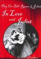 Play on Bill: In Love with Juliet