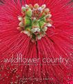 Wildflower Country: Discovering Biodiversity in Australia's Southwest