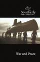 Southerly Journal Volume 75 No 3: War & Peace