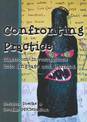 Confronting Practice: Classroom Investigations into Language and Learning