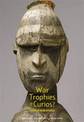 War Trophies or Curios?: the War Museum collection in Museum Victoria 1915 - 1920