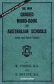 The New Graded Word-book for Australian Schools