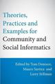 Theories, Practices & Examples for Community & Social Informatics