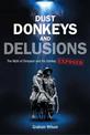 Dust, Donkeys and Delusions: The Myth of Simpson and His Donkey Exposed