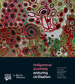 Indigenous Australia: enduring civilisation