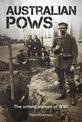 Australian POWs: The untold stories of WWI