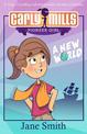 Carly Mills: A New World: A Time Travelling Adventure with Caroline Chisholm