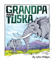 Grandpa and Tuska