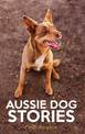 Aussie Dog Stories