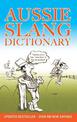 Aussie Slang Dictionary: 13th Edition Revised