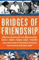 Bridges of Friendship: Reflections on Indonesia's Early Independence and Australia's Volunteer Graduate Scheme