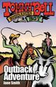 Tommy Bell Bushranger Boy: Outback Adventure