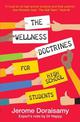 The Wellness Doctrines for High School Students