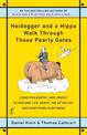 Heidegger and a Hippo Walk Through Those Pearly Gates: Using Philosophy (and Jokes!) to Explore Life, Death, the Afterlife, and