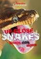 Australian Geographic Up Close: Snakes