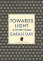 Towards Light & Other Poems