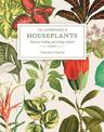 The Language of Houseplants: Plants for home and healing