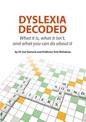 Dyslexia Decoded: What it is,What it Isnt, and What You Can Do About it.   (Incl DVD)