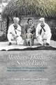 Mothers Darlings of the South Pacific: The Children of Indigenous Women and US Servicemen, World War I