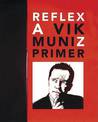 Vik Muniz: Reflex: A Vik Muniz Primer