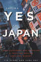 Saying Yes to Japan: How Outsiders are Reviving a Trillion Dollar Services Market