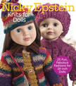 Nicky Epstein Knits for Dolls: 25 Fun, Fabulous Outfits for 18-Inch Dolls