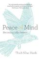 Peace of Mind: Becoming Fully Present