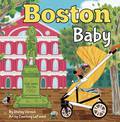 Boston Baby: A Local Baby Book