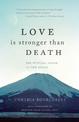 Love Is Stronger Than Death: The Mystical Union of Two Souls