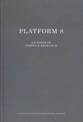 Platform 8: An Index of Design & Research