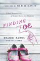 Finding Zoe: A Deaf Woman's Story of Identity, Love, and Adoption