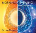 Morning and Evening Meditations: Being Defined by a Vision of the Future Instead of a Memory from the Past