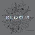 Bloom: A Coloring Book