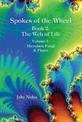 Spokes of the Wheel, Book 2: The Web of Life: Volume 1: Microbes, Fungi, & Plants