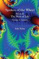 Spokes of the Wheel, Book 2: The Web of Life: Volume 2: Animals