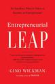 Entrepreneurial Leap: Do You Have What it Takes to Become an Entrepreneur?