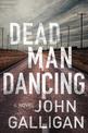 Dead Man Dancing: A Bad Axe County Novel