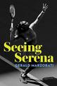 Seeing Serena