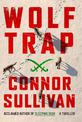 Wolf Trap: A Thriller