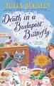 Death In A Budapest Butterfly: A Hungarian Tea House Mystery #1